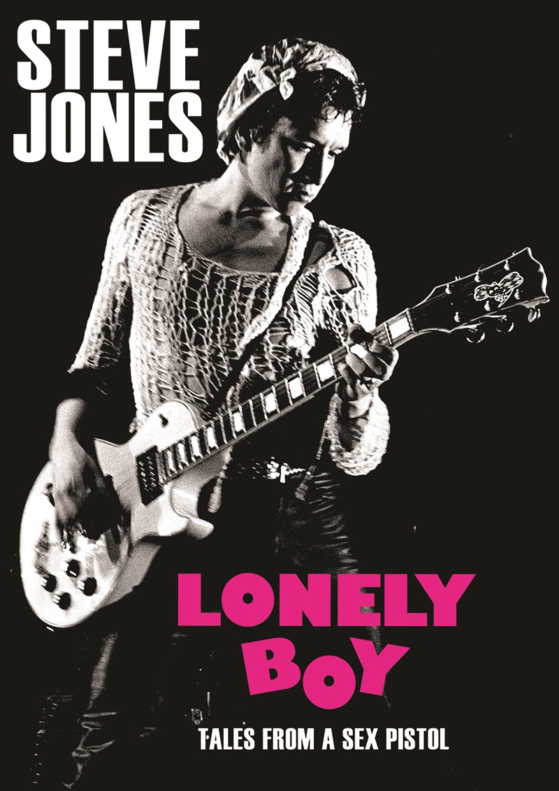 Cubierta de «Lonely Boy. Tales from a Sex Pistol»